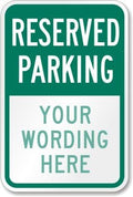 SmartSign "Reserved Parking, Your Text" Custom Sign | 12" x 18" 3M High Intensity Grade Reflective Aluminum, Made in USA