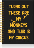 Mhfpl Turns Out These are My Monkeys and This is My Circus Black Golden Spiral Notebook, Humorous Office Gifts, Team Gifts for Boss, Retirement Thank You Gifts for Boss Leader