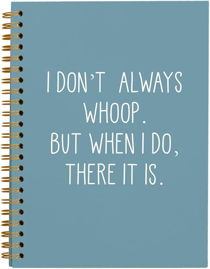 hold fizz Funny Office Notebooks for Work, Sarcastic Gifts, I Don't Always Whoop Sign, Office Desk Accessories, Funny Journal, Office Supplies for Desk, Blue Spiral Notebook 5.5 x 8.3