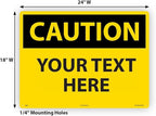 Custom OSHA Style Caution Sign 18" x 24" Aluminum Sign, Customizable "Your Text Here", by AccuformNMC Made in USA