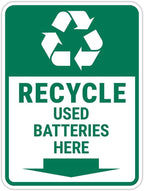 Portrait Round Plus Recycle Used Batteries Here Door or Wall Sign | Health & Safety Signage - Large