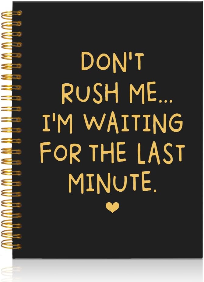 Mhfpl Don't Rush Me I'm Waiting for The Last Minute Black Golden Spiral Blank Notebook, Funny Gifts for Procrastinator Coworker College Student Employee, Office White Elephant Gifts for Colleague