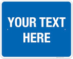 Personalized Custom Blue Background Customize for Office, Business, Workplace, Home, Airbnb, Delivery Sign, 24x30 Inches, Rust Free .063 Aluminum, Fade Resistant, Made in USA by Sigo Signs
