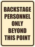Portrait Round Backstage Personnel Only Beyond This Point Door or Wall Sign Easy Installation | Music | Concert | Festivals Sign (Ivory/Dark Brown) - Small