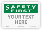 Custom OSHA Style Safety First Sign 7" x 10" Aluminum Sign, Customizable "Your Text Here", by AccuformNMC Made in USA