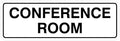 Standard Conference Room Sign - White - Small 1 Pack