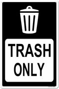 Locmorly Aluminum Sign, Trash Only Sign, 12x16 Inch, Metal Trash Signs Decorative for Indoor or Outdoor