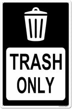 Locmorly Aluminum Sign, Trash Only Sign, 12x16 Inch, Metal Trash Signs Decorative for Indoor or Outdoor
