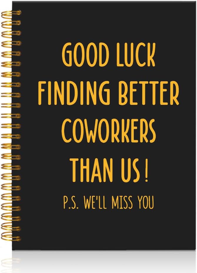 Mhfpl Good Luck Finding Better Coworkers Than Us Black Golden 160 Pages Spiral Notebook, Farewell Gifts for Boss Coworker, Goodbye Gifts for Coworker Teammate, Office Worker-Going Away Party Gifts