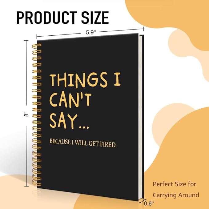 Mhfpl Things I Can't Say Because I Will Be Get Fired Black Golden Spiral Blank Notebook, Humorous Office Gifts for Coworker Employee, Humor Sassy Journal Gifts for Work Partner Bestie