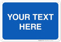 Personalized Custom Blue Background Customize for Office, Business, Workplace, Home, Airbnb, Delivery Sign, 10x7 Inches, Rust Free .040 Aluminum, Fade Resistant, Made in USA by Sigo Signs