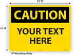 Custom OSHA Style Caution Sign 18" x 24" Plastic Sign, Customizable "Your Text Here", by AccuformNMC Made in USA