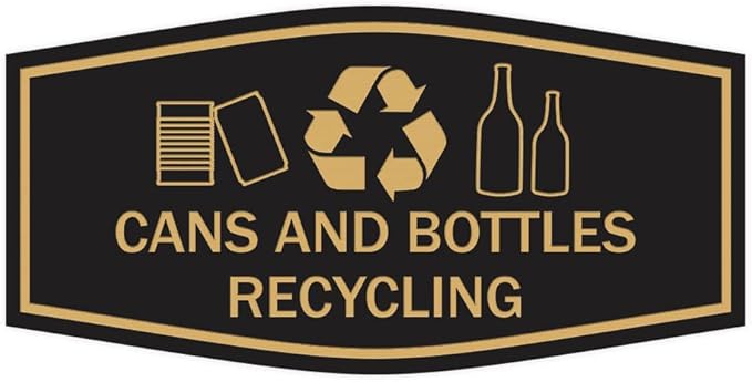 Fancy Cans and Bottles Recycling Sign (Black/Gold) - Small