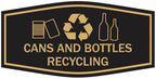 Fancy Cans and Bottles Recycling Sign (Black/Gold) - Small
