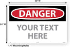 Custom OSHA Style Danger Sign 24" x 36" Aluminum Sign, Customizable "Your Text Here", by AccuformNMC Made in USA