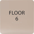 Khaki w/Black ADA Floor 6 Sign with Braille – Made from Durable Acrylic and Ready to Mount