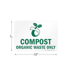 SmartSign - S-9071-EU-10 "Compost Organic Waste Only" Recycle Label | 7" x 10" Laminated Vinyl 7" x 10" Vinyl Label