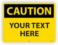 Custom OSHA Style Caution Sign 18" x 24" Aluminum Sign, Customizable "Your Text Here", by AccuformNMC Made in USA