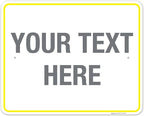 Personalized Custom Customize for Office, Business, Workplace, Home, Airbnb, Delivery Yellow Sign, 24x30 Inches, Rust Free .063 Aluminum, Fade Resistant, Made in USA by Sigo Signs
