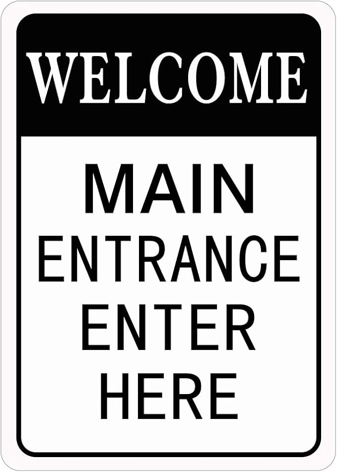 HBXNZ Main Entrance Enter Here Sign Security Street Road Metal Tin Sign Wall Decor 8X12 Inches