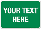 Personalized Custom Green Background Customize for Office, Business, Workplace, Home, Airbnb, Delivery Sign, 10x14 Inches, Rust Free .040 Aluminum, Fade Resistant, Made in USA by Sigo Signs