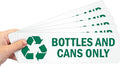 SmartSign Bottles and Cans Only Pack of 5 Recycle Labels | 3" x 10" Laminated Vinyl, Made in USA