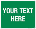 Personalized Custom Green Background Customize for Office, Business, Workplace, Home, Airbnb, Delivery Sign, 24x30 Inches, Rust Free .063 Aluminum, Fade Resistant, Made in USA by Sigo Signs