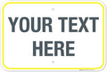 Personalized Custom Customize for Office, Business, Workplace, Home, Airbnb, Delivery Yellow Sign, 12x18 Inches, Rust Free .063 Aluminum, Fade Resistant, Made in USA by Sigo Signs
