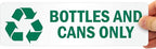 SmartSign Bottles and Cans Only Pack of 5 Recycle Labels | 3" x 10" Laminated Vinyl, Made in USA
