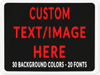 Custom Sign Personalized Custom Metal Sign, Customize For Office, Business, Workplace, Office, Home, Delivery Signs 6x8