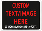 Custom Sign Personalized Custom Metal Sign, Customize For Office, Business, Workplace, Office, Home, Delivery Signs 12x16