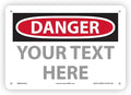 Custom OSHA Style Danger Sign 7" x 10" Aluminum Sign, Customizable "Your Text Here", by AccuformNMC Made in USA