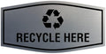 Fancy Recycle Here Sign (Brushed Silver) - Medium