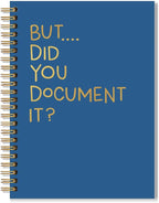 Vgrti But Did You Document It Spiral Notebook, Funny Office Notebooks for Coworkers Adults, Humor Work Gag Gifts New Job Gifts for Women Men Colleague Boss Friend Manager Employee HR