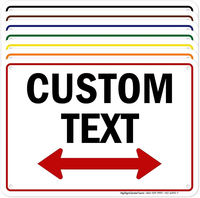 Custom Arrow,Custom Directional Sign, Two Way Arrow,7x10 Inches, Rust Free .040 Aluminum, Fade Resistant, Made in USA by My Sign Center