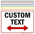 Custom Arrow,Custom Directional Sign, Two Way Arrow,7x10 Inches, Rust Free .040 Aluminum, Fade Resistant, Made in USA by My Sign Center