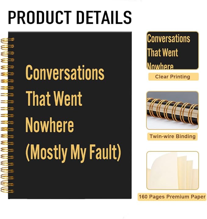 Mhfpl Conversations That Went Nowhere Black Golden Spiral Blank Notebook, Humor Office Notebook Gifts for Team Member Coworker Boss Leader Manager, Funny Birthday Gifts for Husband Wife