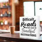 Inspirational Wood Box Sign - "Difficult Roads To Beautiful Destinations" Motivational Message - 5x5x1 Inch Uplifting Home & Office Decor