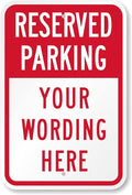 SmartSign 18 x 12 inch Custom “Reserved Parking” Metal Sign, Add Text, 63 mil Aluminum, 3M Laminated Engineer Grade Reflective Material, Red and White, Made in USA