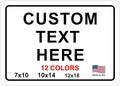 Custom Signs Outdoor Metal for Home Office Business, Personalized, Door, Porch, Delivery, Man Cave, Shop, Garage, Street. For Outside or Inside Use. Our Metal Signs Are UV Printed Solid Aluminum 18x12
