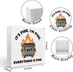 Funny Desk Decor, Dumpster and Fire Wood Box Sign - i am fine, everything is fine, Office Supplies Cubicle Table Shelf Decor, Funny Gifts for Coworkers Nurse Teacher Friends