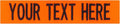 Custom Uniform Name Tapes Solid Colors. Neon Orange Fabric, 5 Inch Sew on