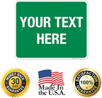 Personalized Custom Green Background Customize for Office, Business, Workplace, Home, Airbnb, Delivery Sign, 24x30 Inches, Rust Free .063 Aluminum, Fade Resistant, Made in USA by Sigo Signs