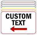 Custom Arrow,Custom Directional Sign, Left Arrow,12x18 Inches, Rust Free .063 Aluminum, Fade Resistant, Made in USA by My Sign Center