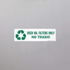 SmartSign Used Oil Filters Only, No Trash! Pack of 5 Recycle Labels | 3" x 10" Laminated Vinyl, Made in USA