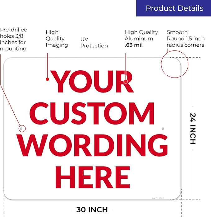 Custom Sign, Personalized Metal Signs, Customize for Office, Business, Workplace, Office, Home, Delivery Signs 24x30 Inches, Rust Free .063 Aluminum, Fade Resistant, Made in USA by Sigo Signs