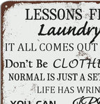 Laundry Room Lessons Metal Sign – Vintage Funny Laundry Quote Wall Decor for Laundry Room, Utility Room, Bathroom – Humorous Housewarming Gift for Women, Moms, and Homeowners (As the picture shows)