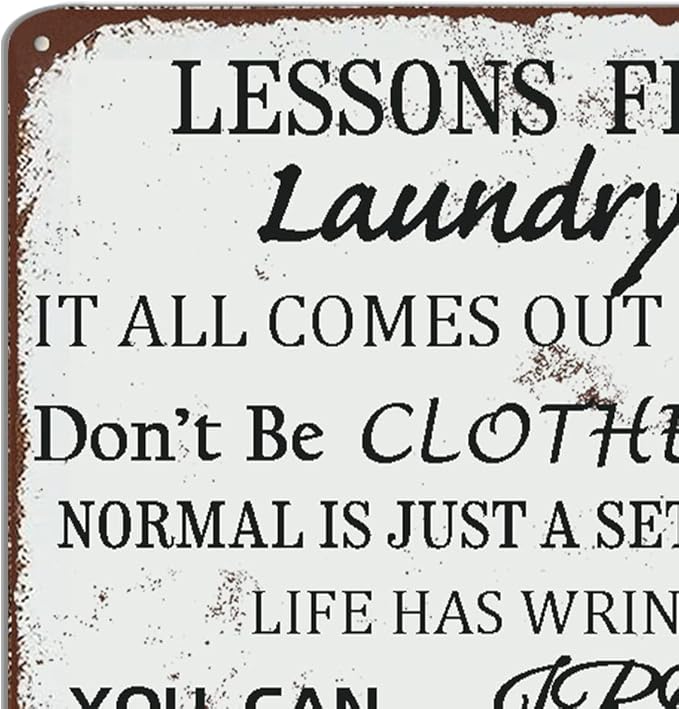 Laundry Room Lessons Metal Sign – Vintage Funny Laundry Quote Wall Decor for Laundry Room, Utility Room, Bathroom – Humorous Housewarming Gift for Women, Moms, and Homeowners (As the picture shows)