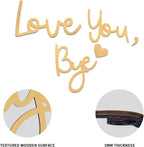 Wall Decor Large Gold Love You Bye Sign Hallway Entryway Door Wall Art Boho Decor Wood Home Decor Express Love&Warm for Your Family Lover Halloween Thanksgiving Christmas Above Door Topper Decoration