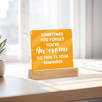 Motivational Reminder Quotes Desk Decor Acrylic Sign, Inspirational Appreciation Gifts for Women Men Coworkers Friends, Positive Affirmations Desk Accessories Signs for Table Top Cubicle Office Decor